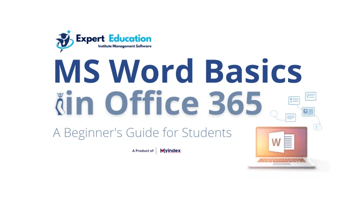 MS Word Basics in Office 365: A Beginner's Guide for Students