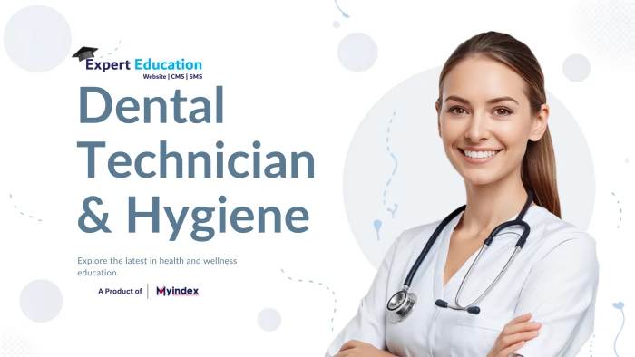 Course - Dental Technician & Hygiene