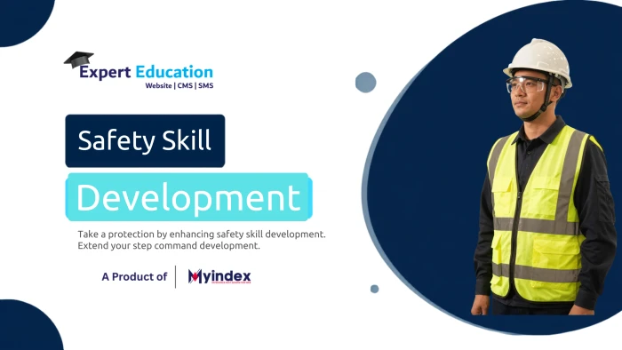 Safety Skill Development Course