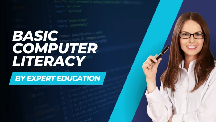 Course - Basic Computer Literacy